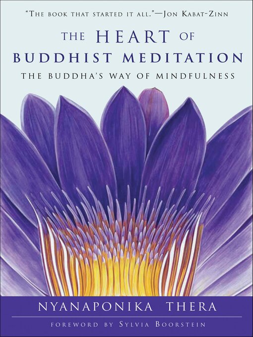 Title details for The Heart of Buddhist Meditation by Nyanaponika Thera - Wait list